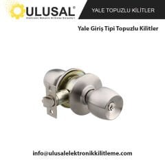 Yale Giriş Tipi Topuzlu Kilitler