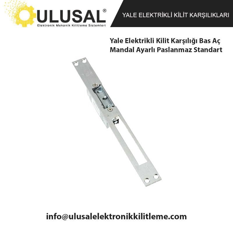 Yale Elektrikli Kilit Karşılığı Bas Aç Mandal Ayarlı Paslanmaz Standart